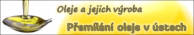 Přemílání oleje v ústech